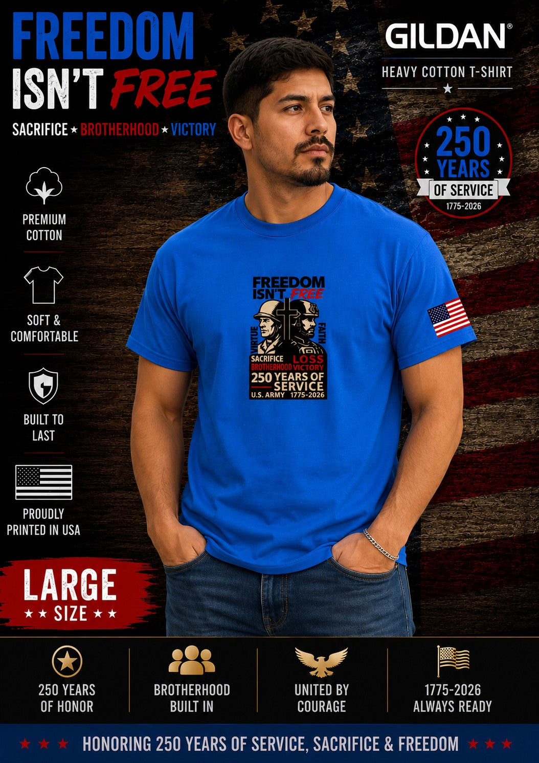 250th Anniversary Patriotic T - Freedom Isn't Free