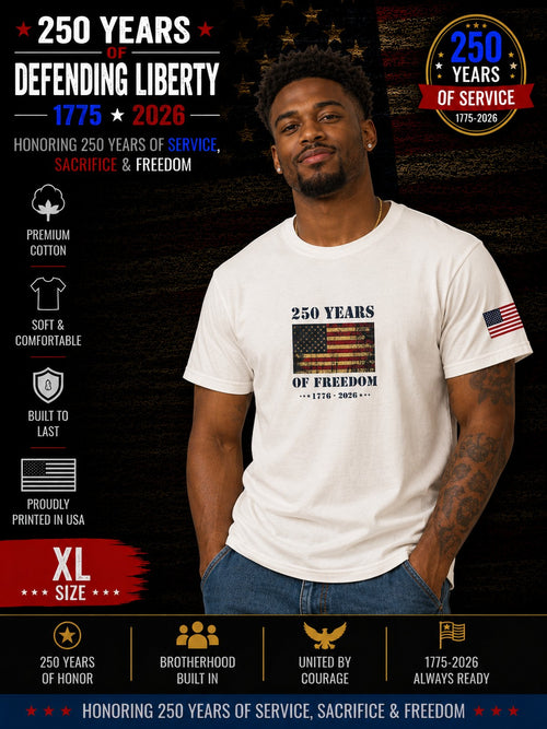 250th Anniversary Patriotic T - 250 Years of Freedom