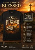 S - To Blessed to Stress